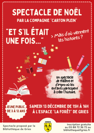 SPECTACLE DE NOEL : Et s'il était une fois ....