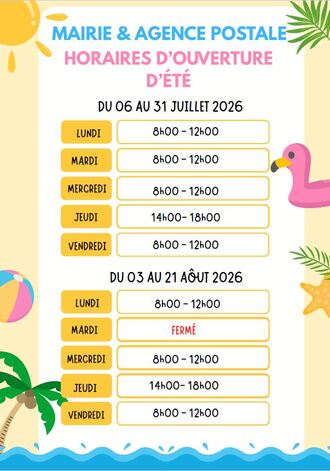 Horaires d'été Mairie et Agence Postale